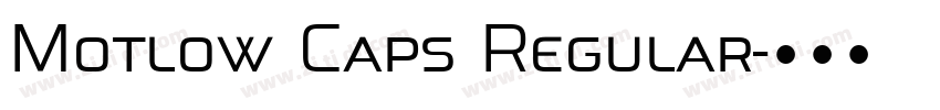 Motlow Caps Regular字体转换 Motlow Caps Regular字体转换